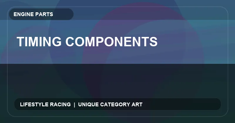 Timing Components